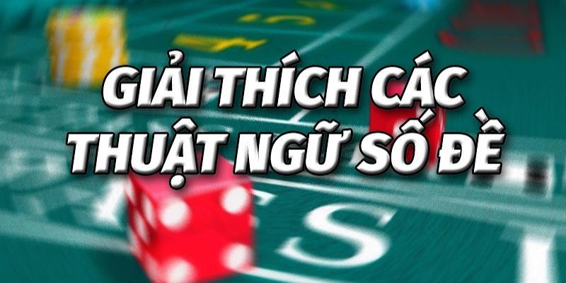 Thuật ngữ cơ bản trong trò chơi bạn cần phải nắm được 