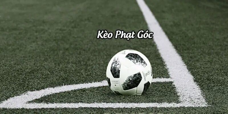 Kèo phạt góc là gì? 