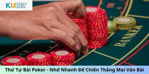 thứ tự bài poker