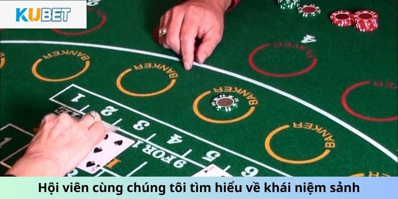 Hội viên cùng tìm hiểu về khái niệm sảnh